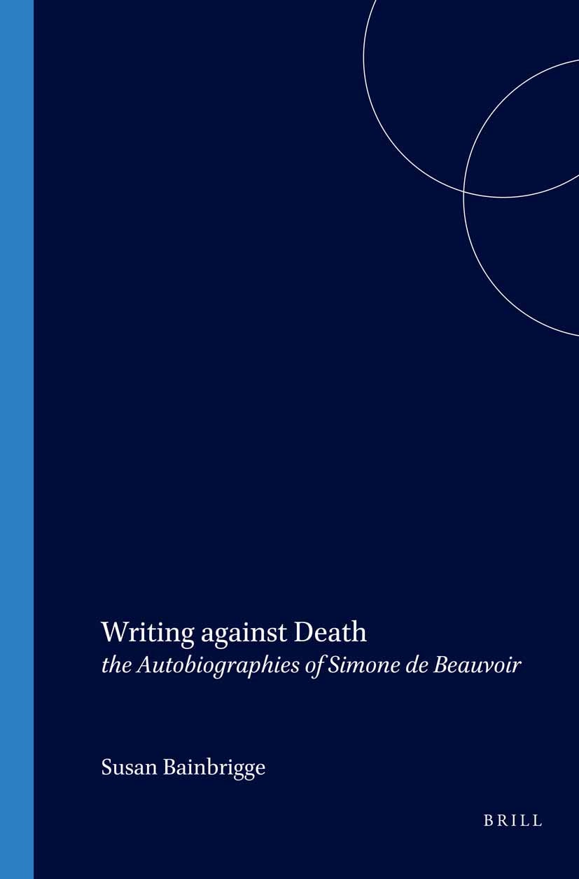 Book cover image for Writing against Death ISBN: 9789042018457